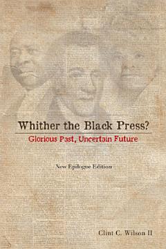 Whither the Black Press?