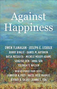 Against Happiness