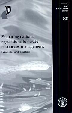 Preparing National Regulations for Water Resources Management