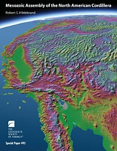 Mesozoic Assembly of the North American Cordillera