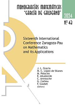 Sixteenth International Conference Zaragoza-Pau on Mathematics and its Applications