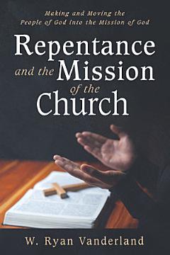 Repentance and the Mission of the Church