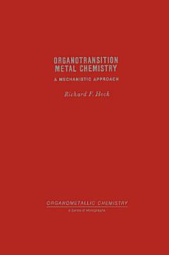 Organotransition Metal Chemistry A Mechanistic Approach