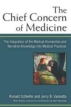 The Chief Concern of Medicine