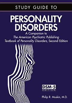 Study Guide to Personality Disorders