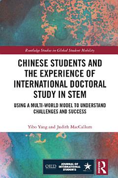 Chinese Students and the Experience of International Doctoral Study in STEM