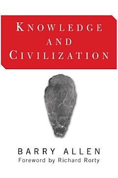 Knowledge And Civilization