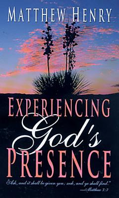 Experiencing God\'s Presence