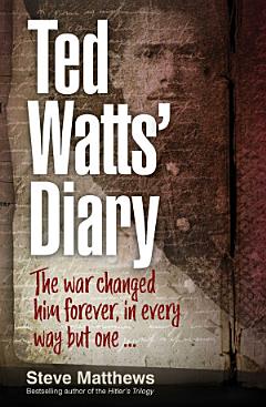 Ted Watts\' Diary