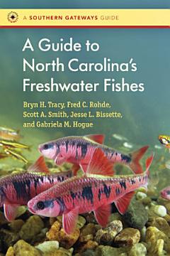 A Guide to North Carolina\'s Freshwater Fishes