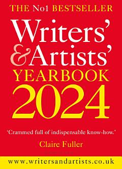 Writers\' & Artists\' Yearbook 2024