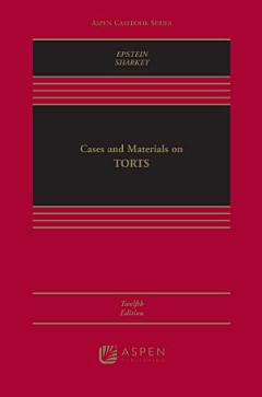 Cases and Materials on Torts