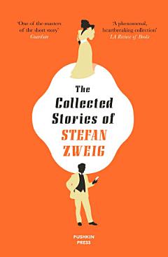 The Collected Stories of Stefan Zweig