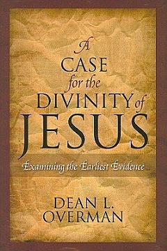 A Case for the Divinity of Jesus