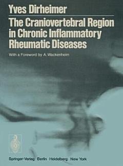 The Craniovertebral Region in Chronic Inflammatory Rheumatic Diseases