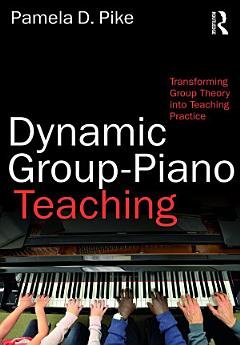 Dynamic Group-Piano Teaching