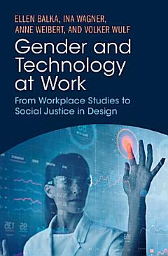 Gender and Technology at Work