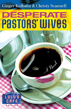 Desperate Pastors\' Wives