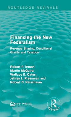 Financing the New Federalism