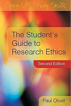 The Student\'S Guide To Research Ethics