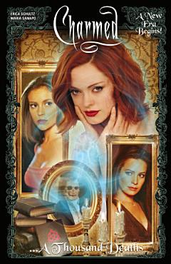 Charmed Vol. 1...A Thousand Deaths