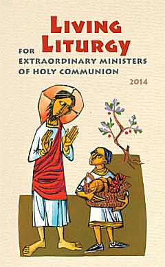 For Extraordinary Ministers of Holy Communion, Year A