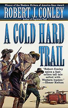 A Cold Hard Trail