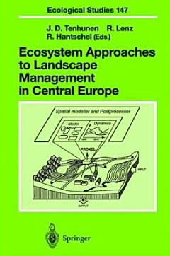 Ecosystem Approaches to Landscape Management in Central Europe