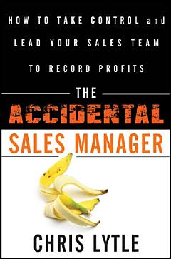 The Accidental Sales Manager