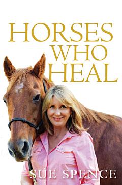 Horses Who Heal