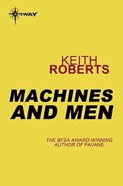 Machines and Men