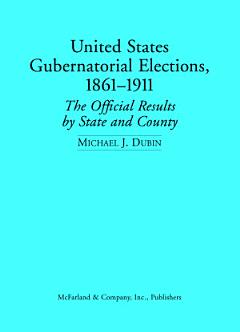 United States Gubernatorial Elections, 1861-1911