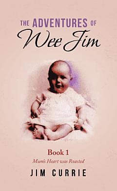 The Adventures of Wee Jim