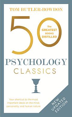 50 Psychology Classics Second Edition