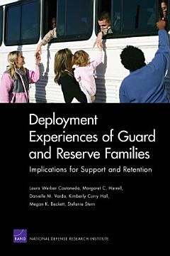 Deployment Experiences of Guard and Reserve Families