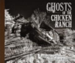 Ghosts of the Chicken Ranch