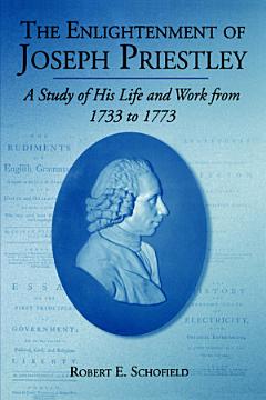 The Enlightenment of Joseph Priestley