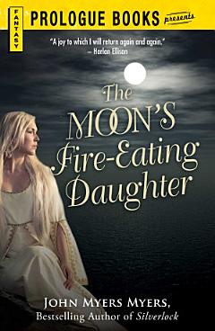 The Moon\'s Fire-Eating Daughter