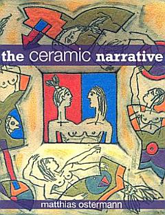 The Ceramic Narrative