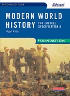 Modern World History for Edexcel Specification A.