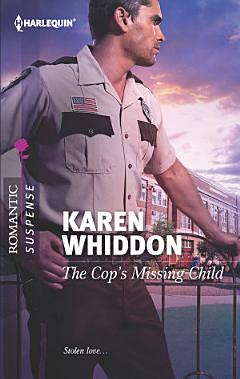 The Cop\'s Missing Child