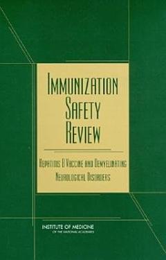 Immunization Safety Review