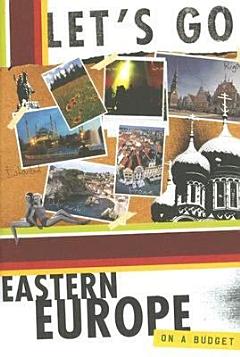 Let\'s Go Eastern Europe 13th Edition