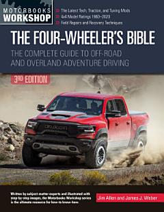 The Four-Wheeler\'s Bible