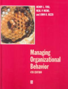 Managing Organizational Behavior