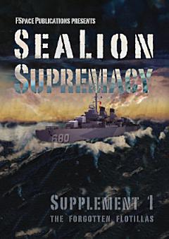 SeaLion Supremacy Supplement 1 Forgotten Flotillas