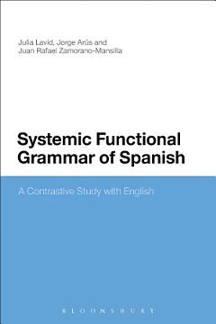 Systemic Functional Grammar of Spanish