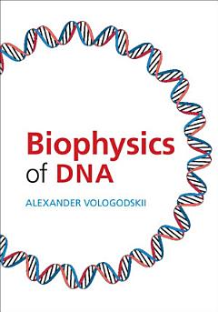 Biophysics of DNA