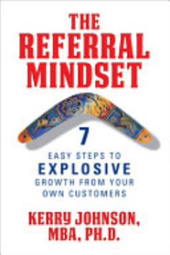 The Referral Mindset