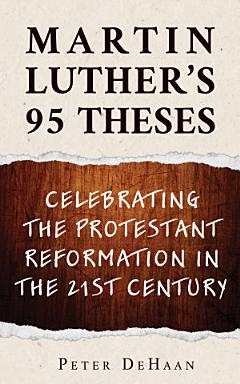 Martin Luther\'s 95 Theses